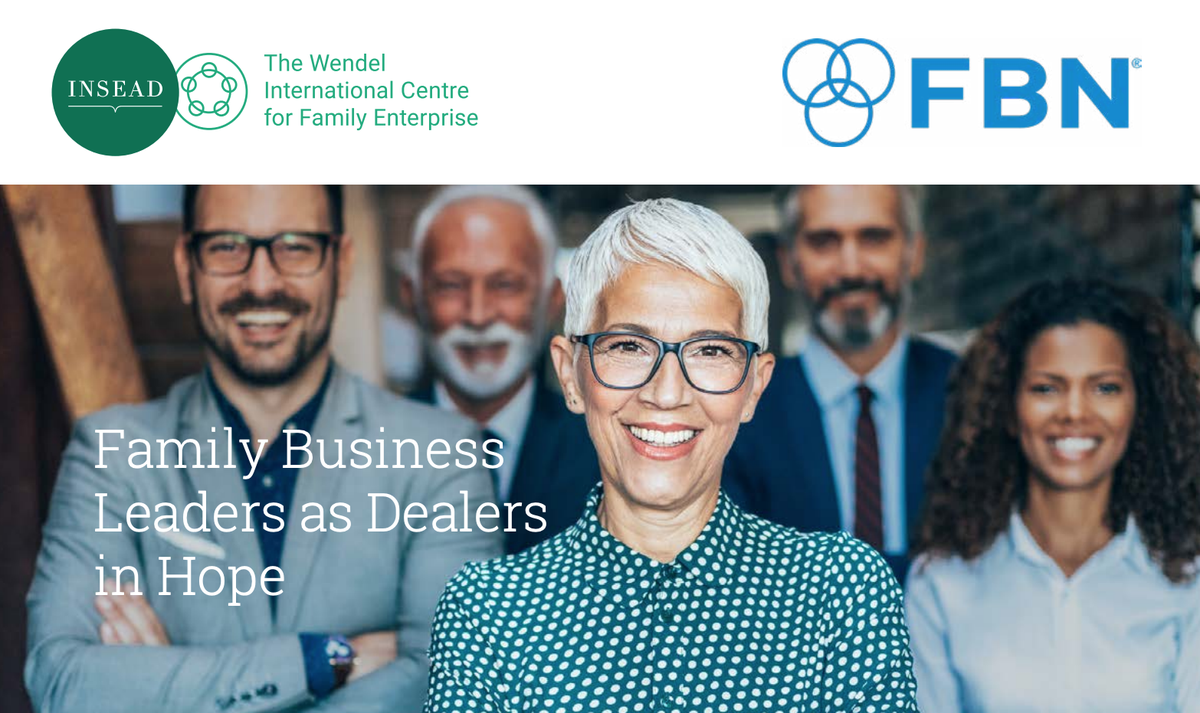 Family Business Leaders as Dealers in Hope